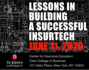 POSTPONED - STAY TUNED: Lessons in Building an Insurtech